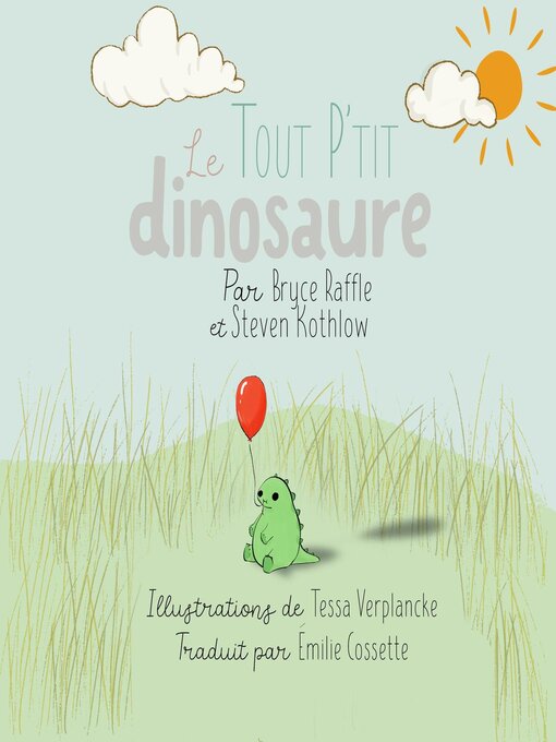 Title details for le tout p'tit dinosaure by Bryce Raffle - Available